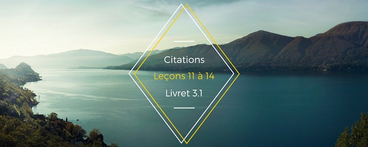 Citations leçons 11 à 14