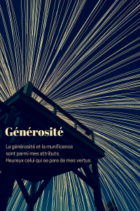 Citation de la leçon 5: "La générosité et la munificence sont parmi mes attributs. Heureux celui qui se pare de mes vertus."